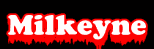 Milkeyne 1